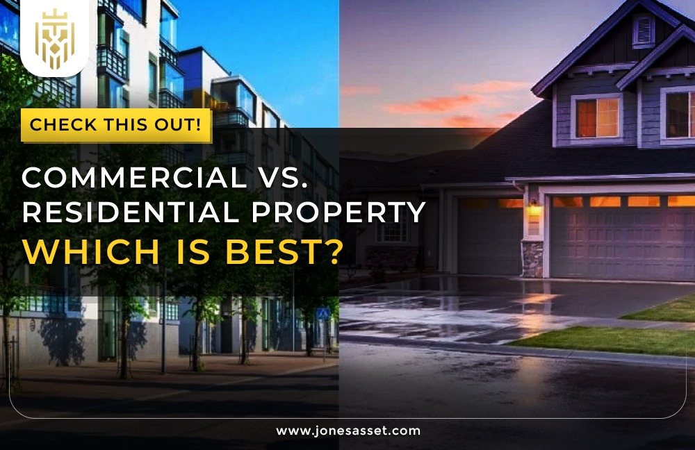 Commercial vs Residential property | JAM