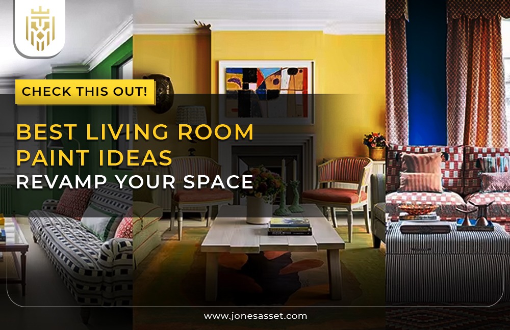 Best Living Room Paint Ideas Revamp Your Space | JAM