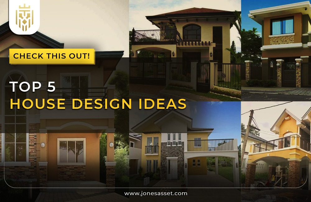 Top 5 House Design Ideas | JAM