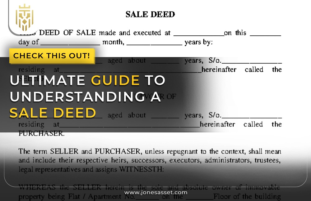 Ultimate Guide to Understanding a Sale Deed | JAM