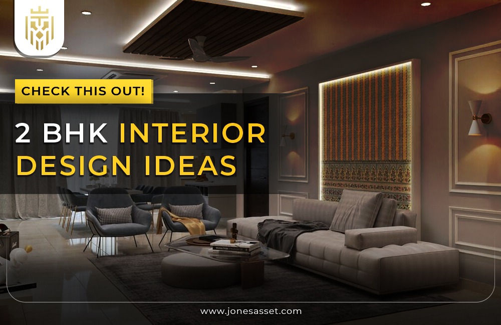 2 BHK Interior Design Ideas | JAM